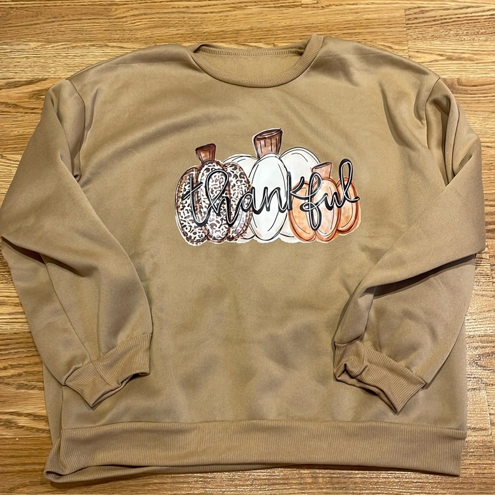 XL Thankful Sweatshirt from SHEIN. Brand new. Never worn or washed.